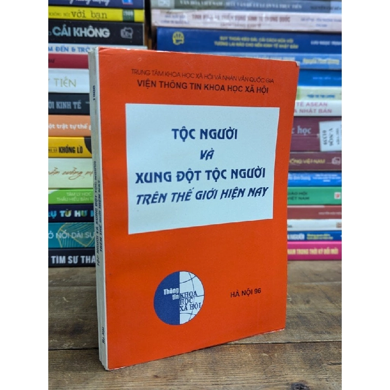 TỘC NGƯỜI VÀ XUNG ĐỘT TỘC NGƯỜI TRÊN THẾ GIỚI HIỆN NAY 317145