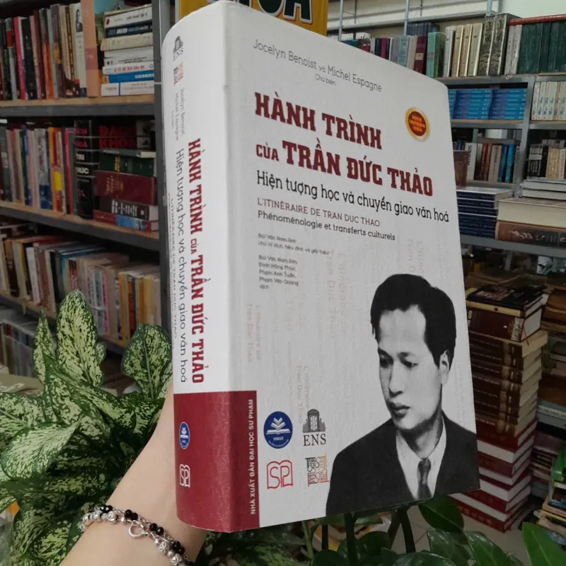 HÀNH TRÌNH CỦA TRẦN ĐỨC THẢO - JOCELYN BENOIST, MICHEL ESPAGNE (BÙI VĂN NAM SƠN DỊCH) 1021882