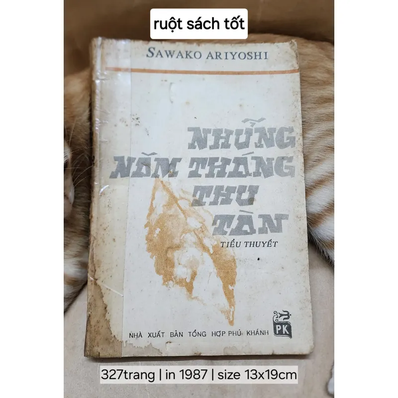 Văn học Nhật: NHỮNG NĂM THÁNG THU TÀN - Tác giả: Sawako Ariyoshi 705528