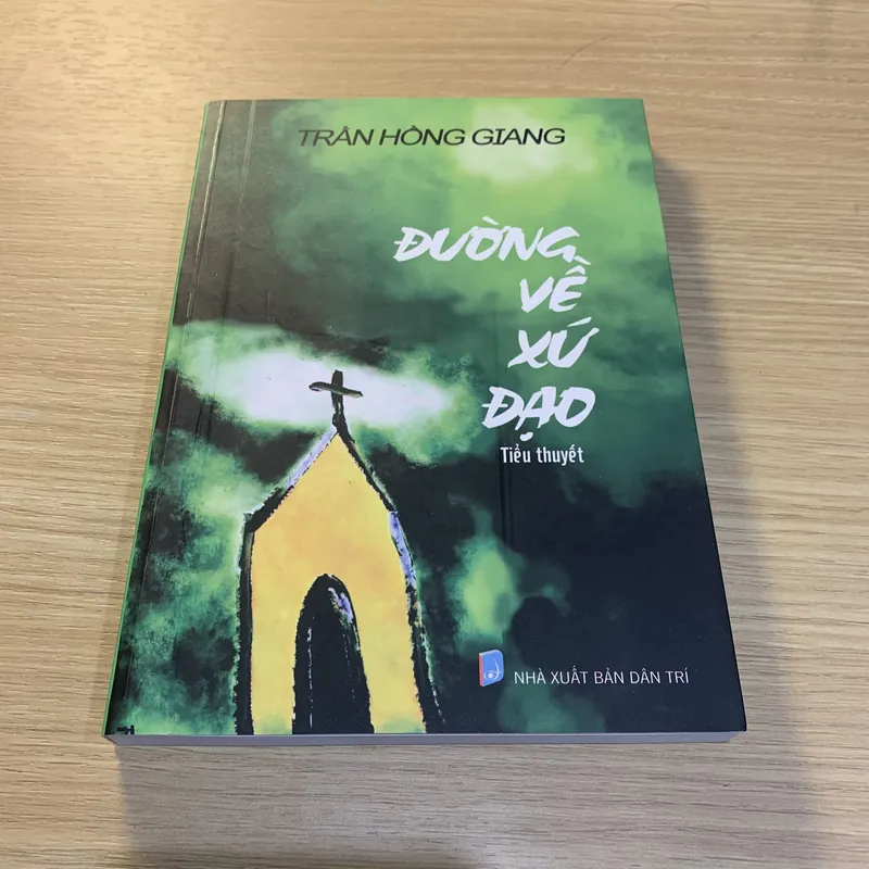 Đường về xứ đạo - Trần Hồng Giang - NXB Dân Trí 716816