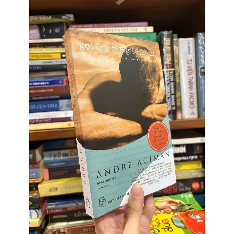 Gọi Em Bằng Tên Anh - André Aciman 127593