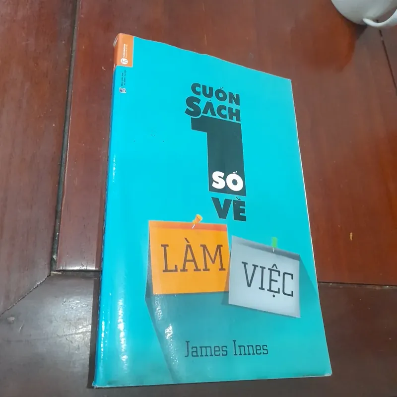 James Innes - CUỐN SÁCH SỐ 1 VỀ LÀM VIỆC 705147