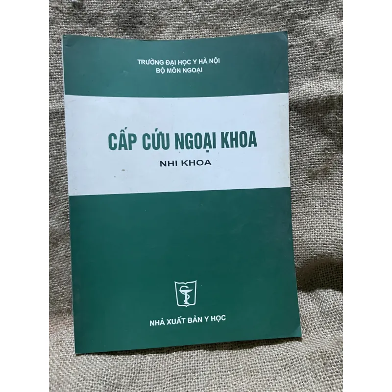 Cấp cứu ngoại khoa - nhi khoa - sách khổ lớn  1000485