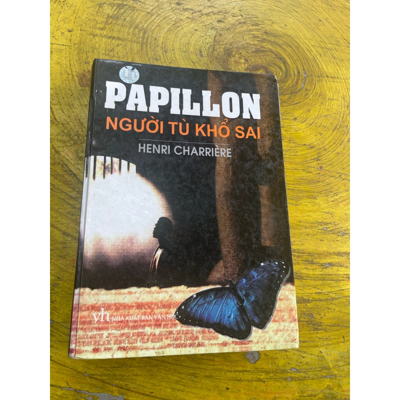 PAPILLON NGƯỜI TÙ KHỔ SAI- henri charriere 536645