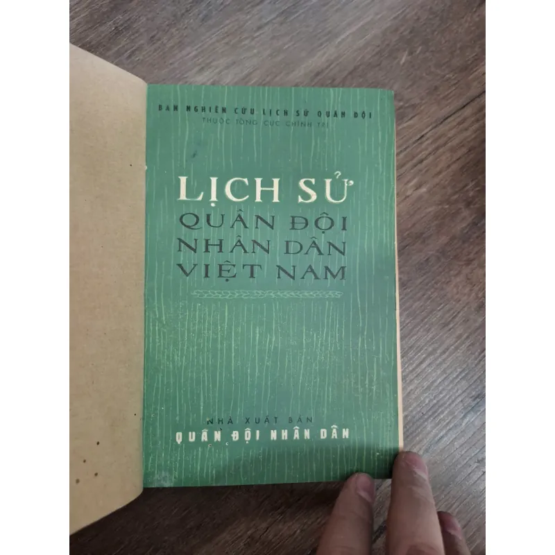 Lịch Sử Quân Đội Nhân Dân Việt Nam - Ban Nghiên cứu Lịch sử Quân đội (Tổng cục Chính trị) 726443