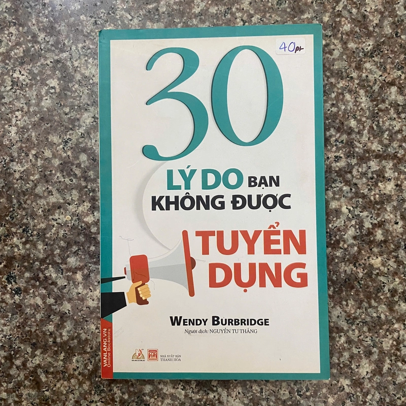 30 lý do bạn không được tuyển dụng - Wendy Burbridge 363255