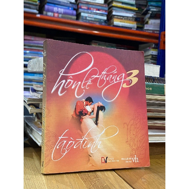 Hôn lễ tháng 3 - Tào Đình (Nguyễn Thành Phước dịch) 522131