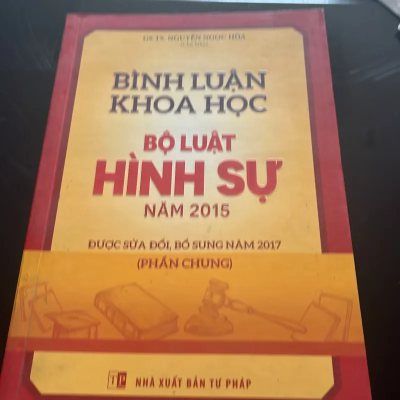 Bình luânn khoa học Bộ luật Hình sự - Nguyễn Ngọc Hoà 1029396