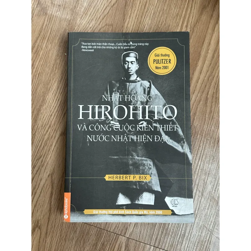Nhật Hoàng Hirohito Và Công Cuộc Kiến Thiết Nước Nhật Hiện Đại - Herbert P. Bix 788609