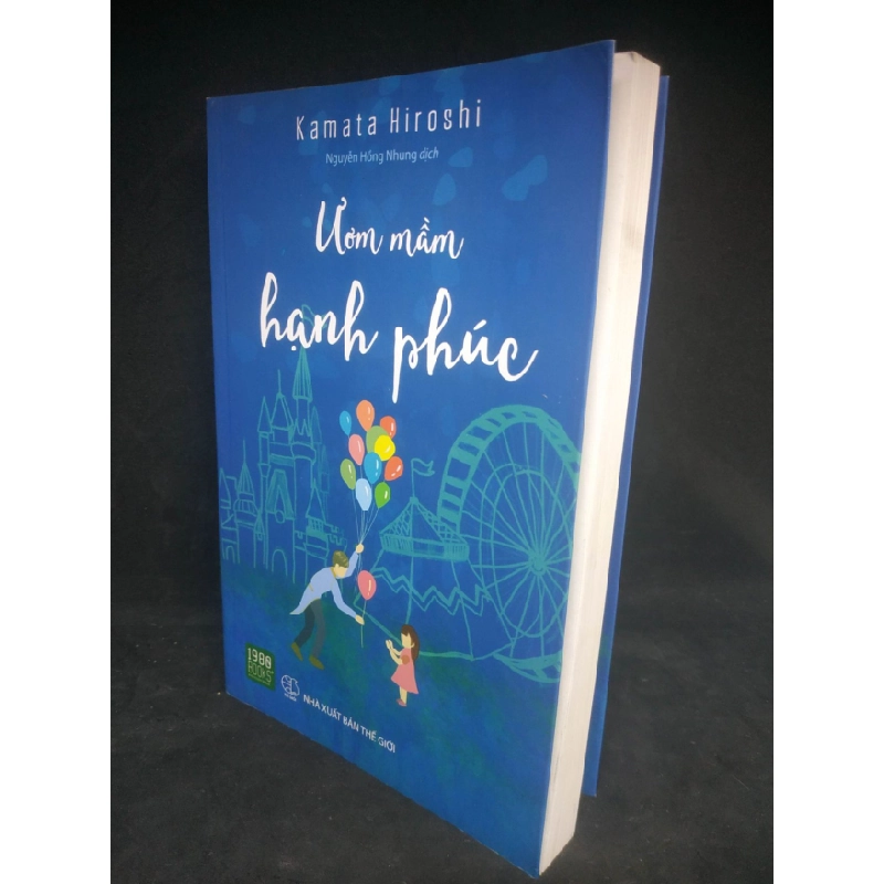 [Phiên Chợ Sách Cũ] Ươm mầm hạnh phúc 2303 413963