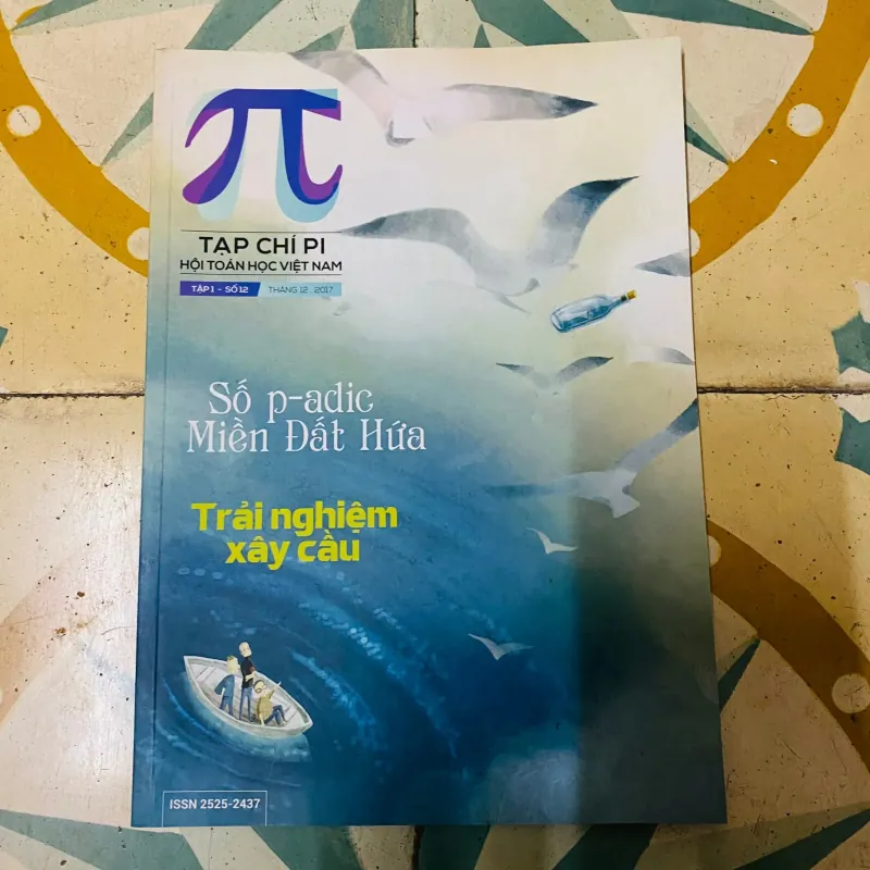 Tạp chí Pi - Tập 1 _ Số 12 - Số p-adic và Trải nghiệm xây cầu#HATRA 1004110