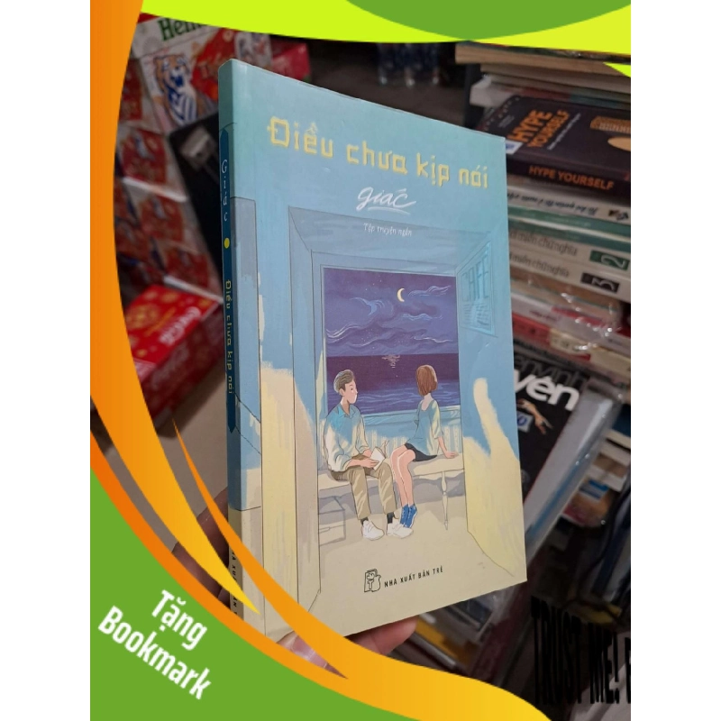 (TẶNG BOOKMARK) Điều Chưa Kịp Nói - Giác - 2019 mới 90% - Văn học nước ngoài - RBK3012 943080
