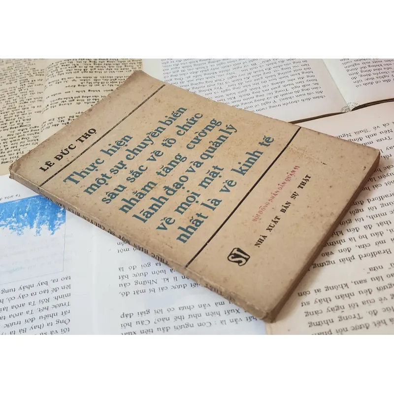 Lê Đức Thọ - Thực hiện một sự chuyển biến sâu sắc về tổ chức và quản lý... 707445