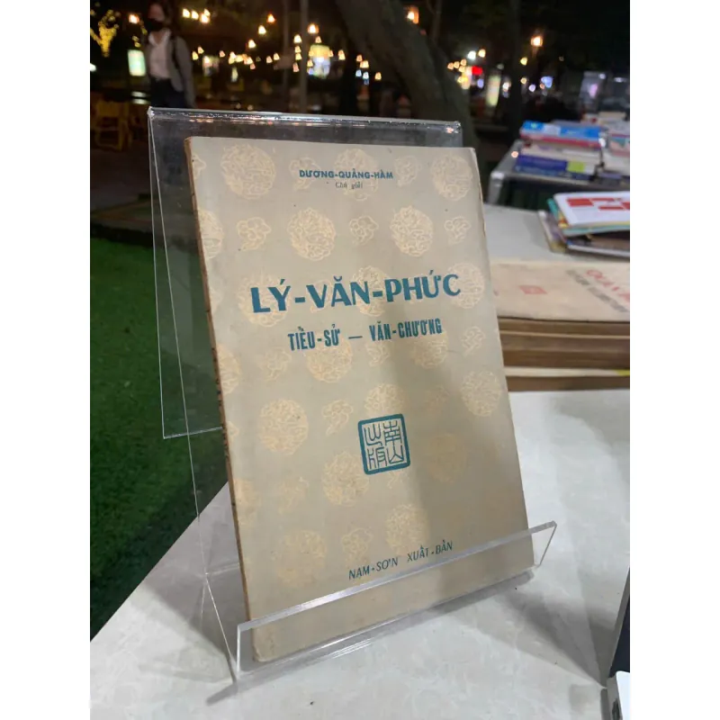 LÝ VĂN PHỨC TIỂU SỬ VĂN CHƯƠNG - DƯƠNG QUẢNG HÀM 561563