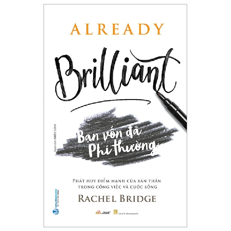 Bạn Vốn Đã Phi Thường - Rachel Bridge (Mới 100%) Sách tư duy, kỹ năng sống, Văn Lang Books - SÁCH ĐẠI HỌC 481628
