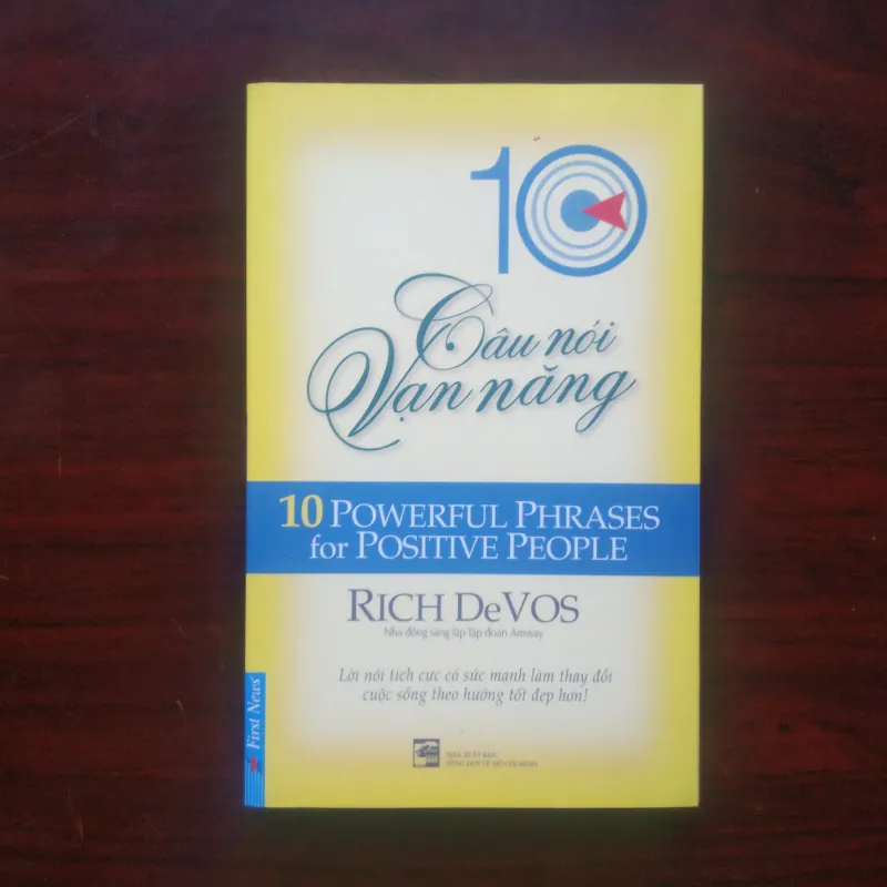 [Sách Doanh Nhân] 10 Câu Nói Vạn Năng (Rich Devos) Nhà Đồng Sáng Lập Amway 1005202