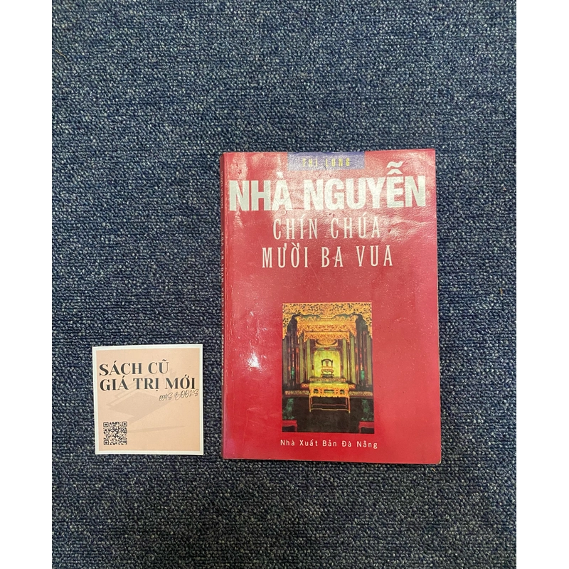 Nhà Nguyễn chín chúa, mười ba vua 387363