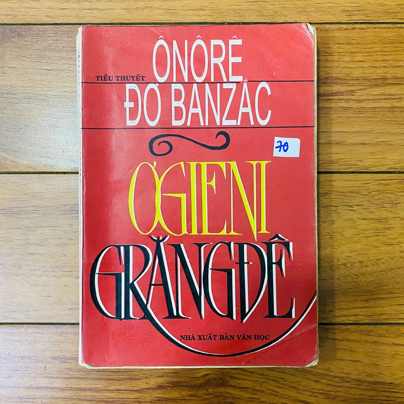 tiểu thuyết :ƠGIENI GRANGDE - ORORE ĐƠ BANZAC - BÌA MỀM- #TAKE 361724