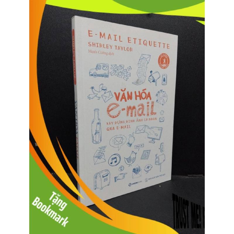 (TẶNG BOOKMARK) Văn hóa Email mới 90% bần bìa 2020 RBK1209 Shirley Taylor KỸ NĂNG 955990