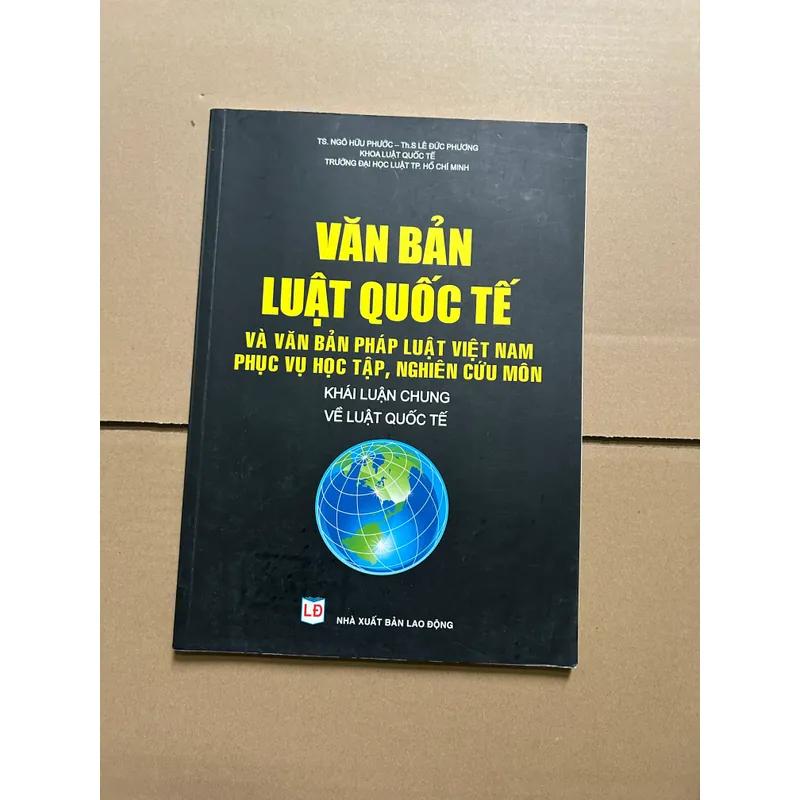 Văn bản luật quốc tế... Khái luận chung về luật quốc tế 623716