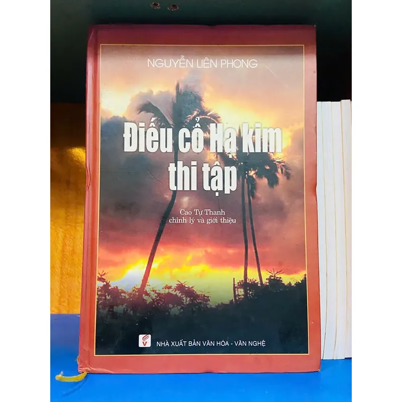 Điếu cổ hạ kim thi tập - Nguyễn Liên Phong 732130