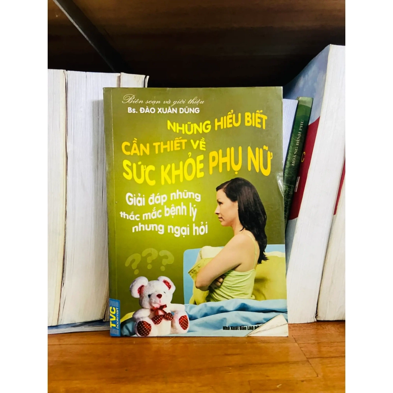(Sách cũ SCGR) Những hiểu biết cần thiết về Sức khỏe Phụ nữ - Đào Xuân Dũng - Y học VAVOB1T2-117 Blogmeo090426 1015168