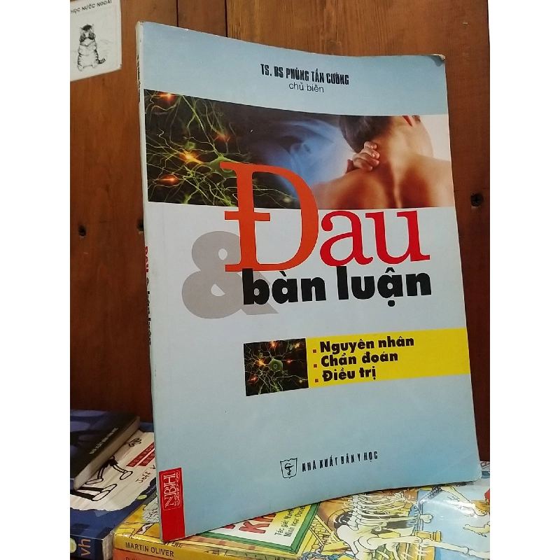 Đau & bàn luận - TS.BS Phùng Tấn Cường 739267