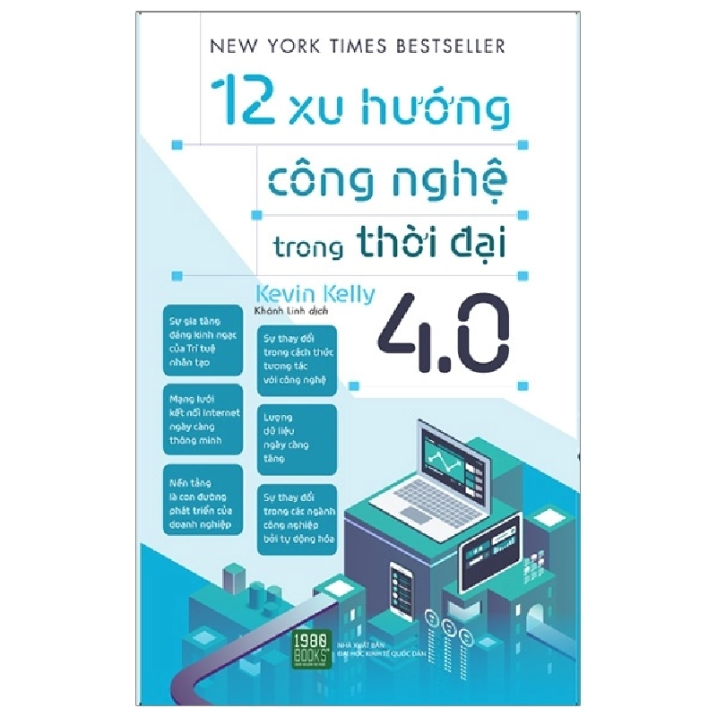 12 Xu Hướng Công Nghệ Trong Thời Đại 4.0 - Kevin Kelly ASB.PO Oreka Blogmeo 230225 395089