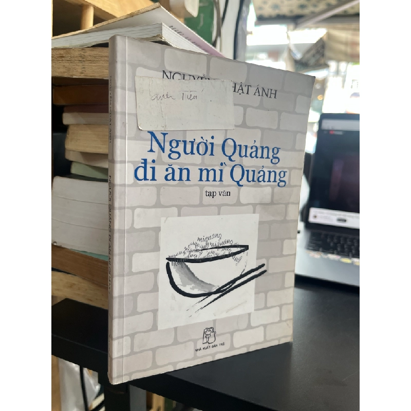 Người Quảng Đi Ăn Mì Quảng - Nguyễn Nhật Ánh 125758