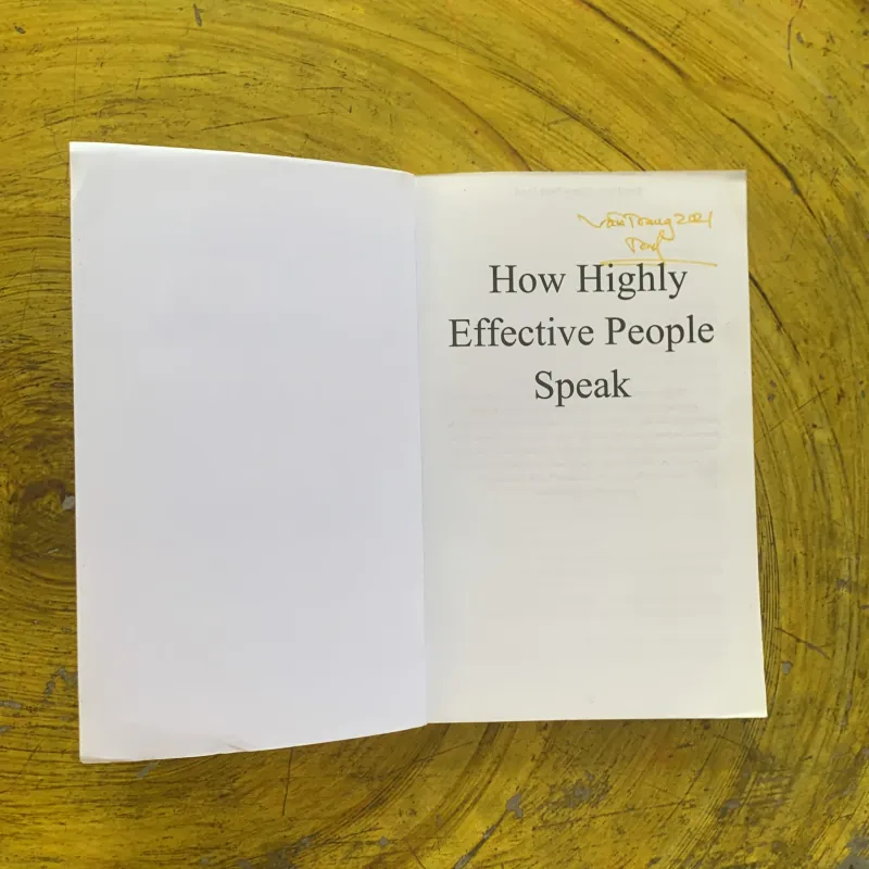 HOW HIGHLY EFFECTIVE PEOPLE SPEAK - PETER ANDREI 1004286