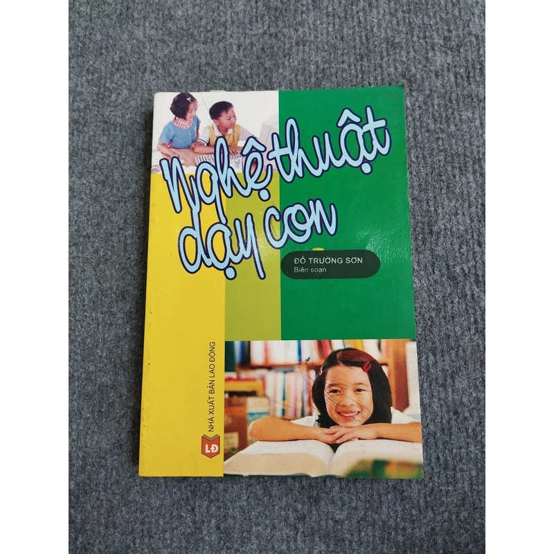 NGHỆ THUẬT DẠY CON 545800