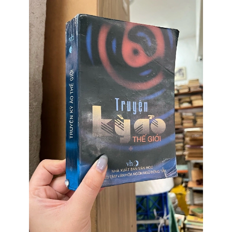TRUYỆN KỲ ẢO THẾ GIỚI - NGÔ TỰ LẬP SƯU TẦM VÀ GIỚI THIỆU 161342