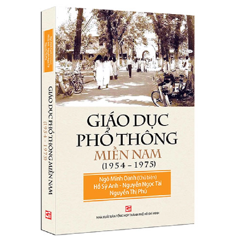 Giáo dục phổ thông miền nam (1954 - 1975) - Ngô Minh Oanh (Chủ biên) 500653