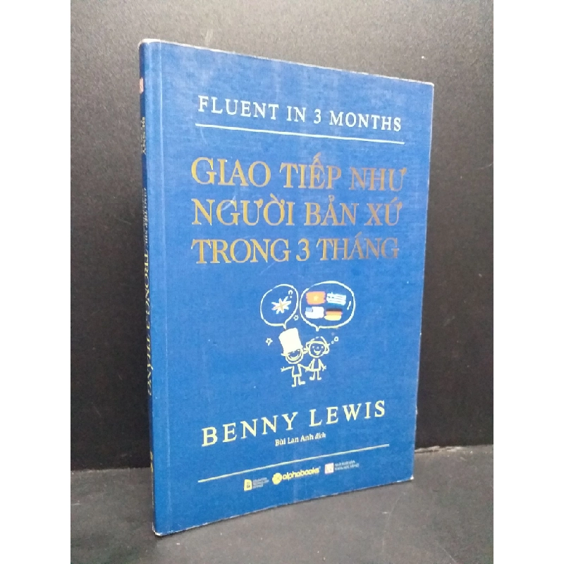 Giao tiếp như người bản xứ trong 3 tháng, mới 90% (ố nhẹ) 2018 HCM0107 Benny Lewis HỌC NGOẠI NGỮ 177315