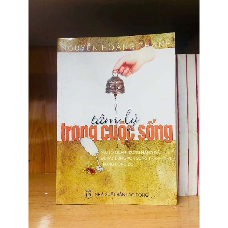 Tâm lý trong cuộc sống - Nguyễn Hoàng Thanh Vanvosach 725995