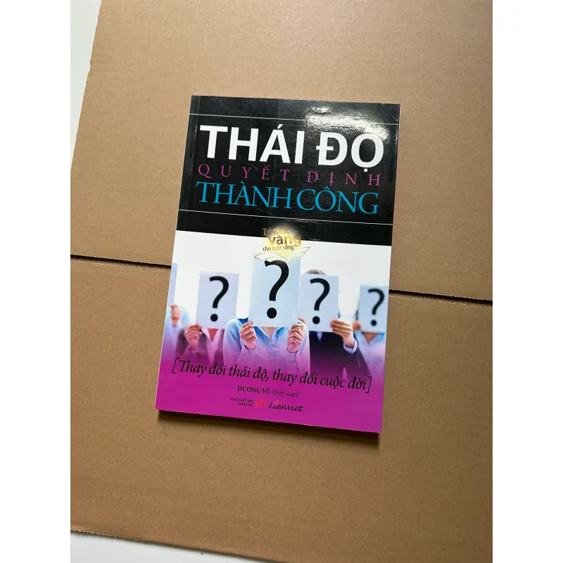 Thái độ quyết định thành công - Dương Vũ 752378