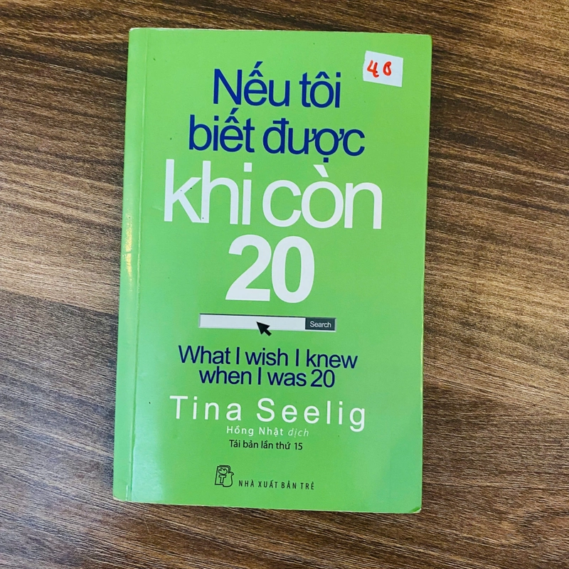 Nếu Tôi Biết Được Khi Còn 20 - Tina Seelig #HATRA 525811