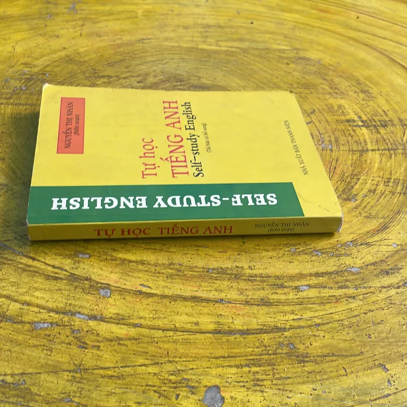 TỰ HỌC TIẾNG ANH - NGUYỄN THỊ NHÀN 736695