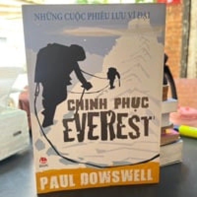 Chinh Phục Everest - Paul Dowswell 449645