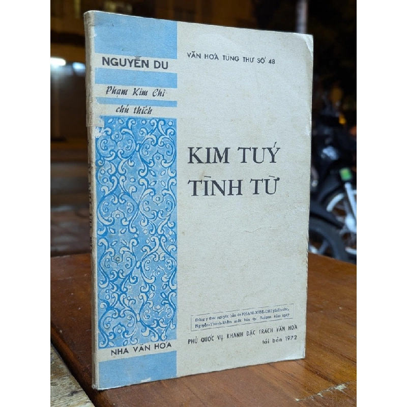 KIM TUÝ TÌNH TỪ - NGUYỄN DU ( PHẠM KIM CHI CHÚ THÍCH ) 301171