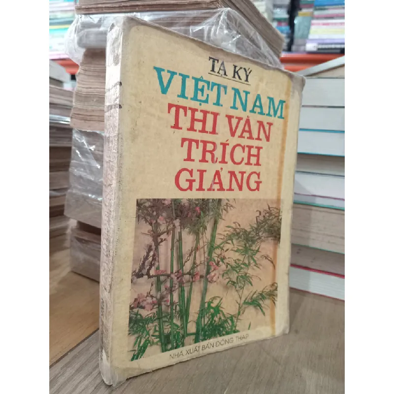Việt Nam thi văn trích giảng - Tạ Ký 120501