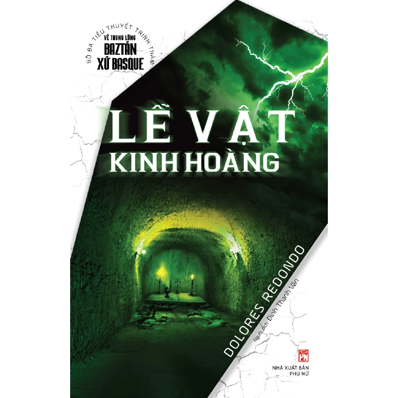 Lễ vật kinh hoàng - Dolores Redondo STB3132 Văn học 534912