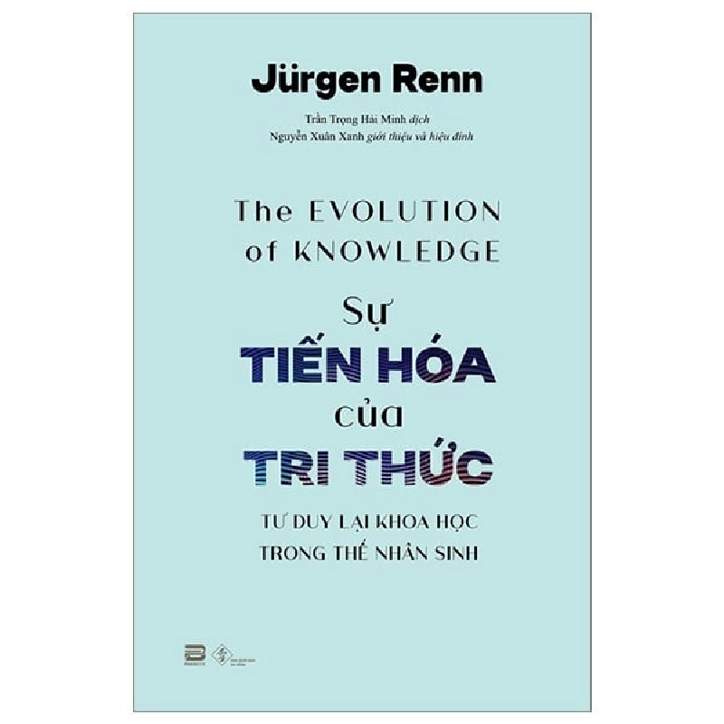 Sự Tiến Hóa Của Tri Thức - Jurgen Renn ASB.PO Oreka Blogmeo 230225 389935