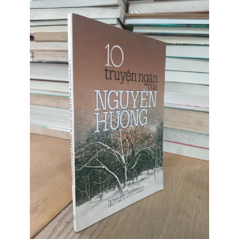 10 truyện ngắn của Nguyên Hương 720331