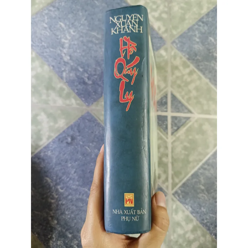 Hồ Quý Ly - Nguyễn Xuân Khánh 751479