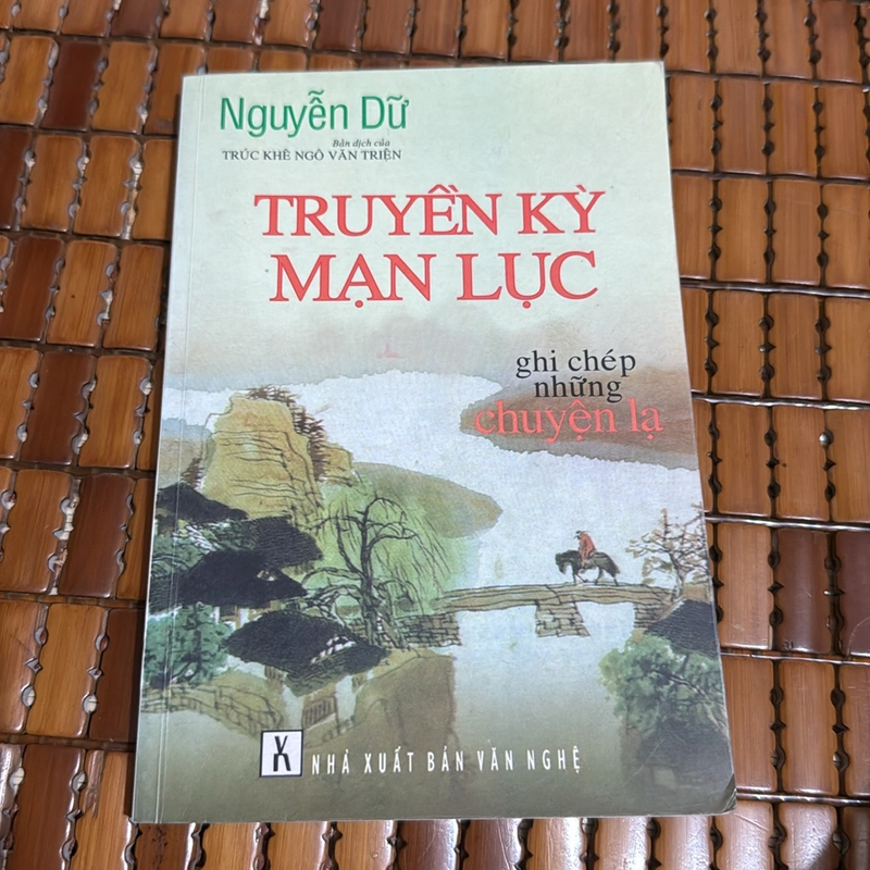 Truyện kỳ mạn lục - Nguyễn Dữ 521757