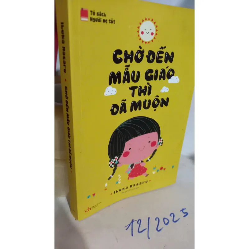 chờ đến mẫu giáo thì đã muộn 728462