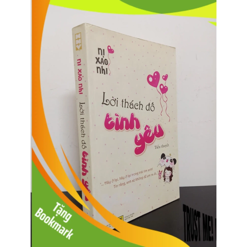 (TẶNG BOOKMARK) Lời Thách Đố Tình Yêu (2011) - Ni Xảo Nhi Mới 90% RBK.ASB1903 947152