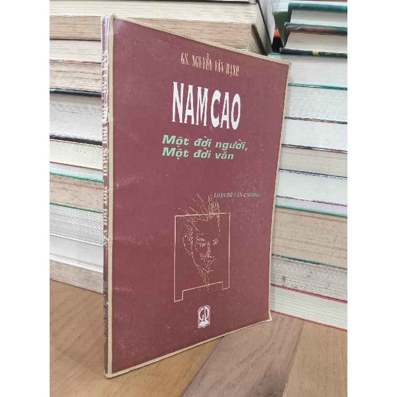Nam Cao: Một đời người, một đời văn - GS. Nguyễn Văn Hạnh 735376