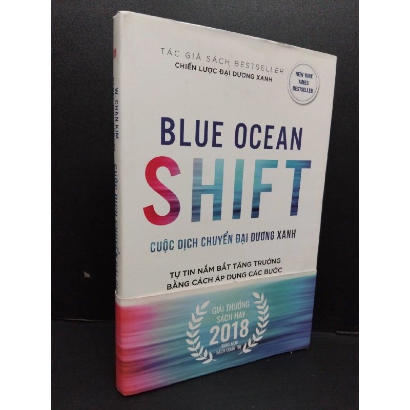 Cuộc dịch chuyển đại dương xanh W. Chan Kim, Renée Mauborgne mới 90% bẩn bìa nhẹ 2018 HCM.ASB1809 917101
